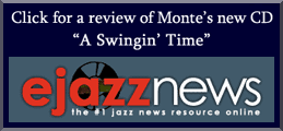 ejazznews review of Monte's new album, A Swingin' Time